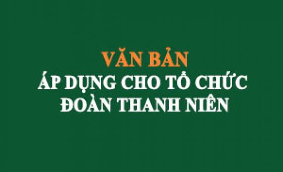 Văn bản của Đoàn TNCS Hồ Chí Minh có liên quan đến hoạt động nhà trường